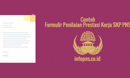 [CONTOH BERKAS] Formulir Penilaian Prestasi Kerja SKP PNS