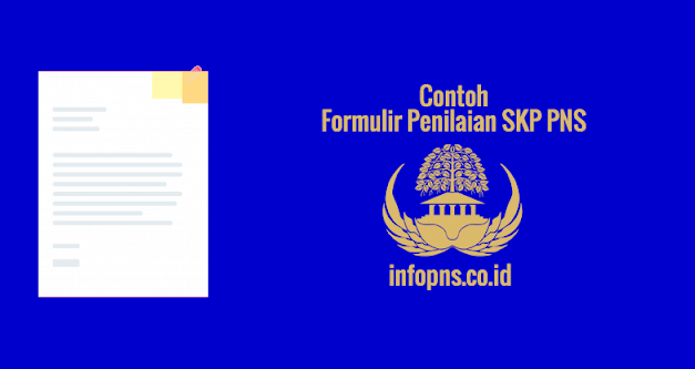 [CONTOH BERKAS] Formulir Penilaian SKP PNS