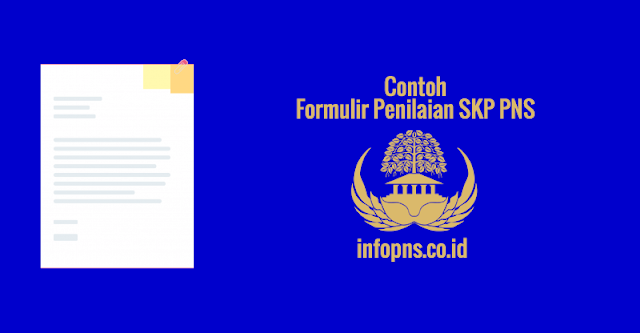 [CONTOH BERKAS] Formulir Penilaian SKP PNS