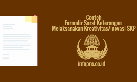 [CONTOH BERKAS] Formulir Surat Keterangan Melaksanakan Kreativitas Inovasi SKP