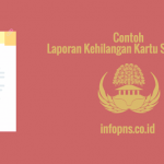 [SAMPEL] Laporan Kehilangan Karis – Karsu (Kartu Istri – Kartu Suami)