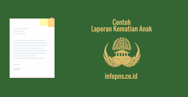 [SAMPEL] Laporan Kematian Anak