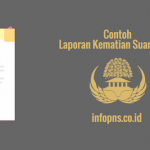 [SAMPEL] Laporan Kematian Suami/Istri