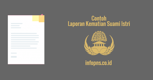 [SAMPEL] Laporan Kematian Suami/Istri