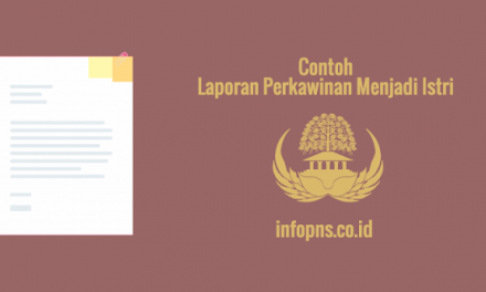 [CONTOH BERKAS] Laporan Perkawinan Menjadi Istri