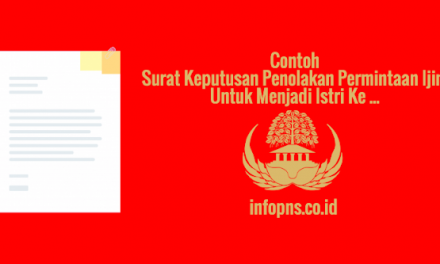 [SAMPEL] Surat Keputusan Penolakan Permintaan Ijin Untuk Menjadi Istri Ke-X