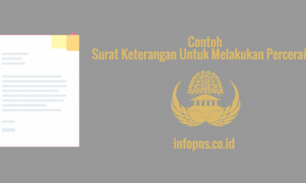 [SAMPEL] Surat Keterangan Untuk Melakukan Perceraian