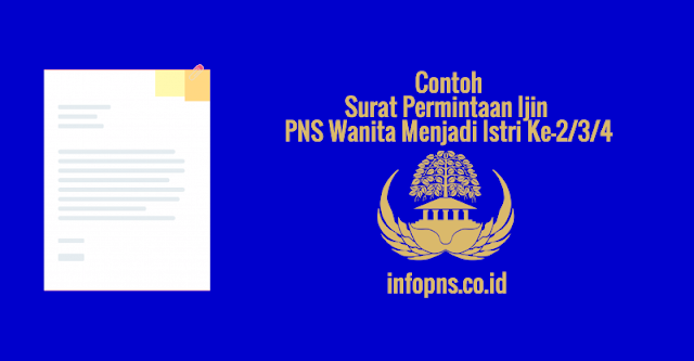 [SAMPEL] Surat Permintaan Ijin PNS Wanita Menjadi Istri Ke-2/3/4