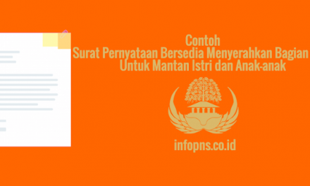 [CONTOH BERKAS] Surat Pernyataan Bersedia Menyerahkan Bagian Gaji Untuk Mantan Istri dan Anak