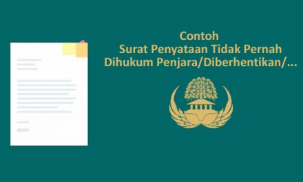 [CONTOH DOKUMEN] Surat Penyataan Tidak Pernah Dihukum Penjara atau diberhentikan (Syarat Seleksi CPNS)