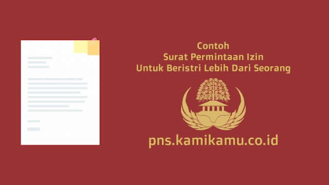 [SAMPEL] Surat Permintaan Izin Untuk Beristri Lebih Dari Seorang (Poligami)