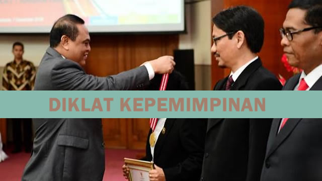 DIKLAT KEPEMIMPINAN / PELATIHAN KEPEMIMPINAN NASIONAL (DIKLAT PIM)