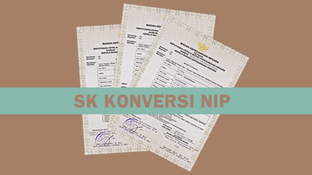 PENGUSULAN PERBAIKAN SK KONVERSI NIP