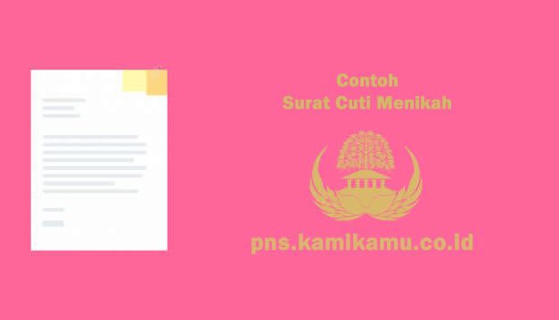 [CONTOH BERKAS] Surat Cuti Menikah PNS
